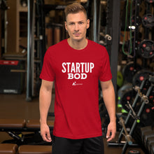 Load image into Gallery viewer, Startup Bod- Unisex Short-Sleeve T-Shirt