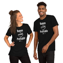 Load image into Gallery viewer, Ramen Profitable- Unisex Short-Sleeve T-Shirt
